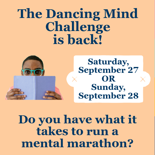 A person reading a book with the text, "The Dancing Mind Challenge is back! Do you have what it takes to run a mental marathon?"