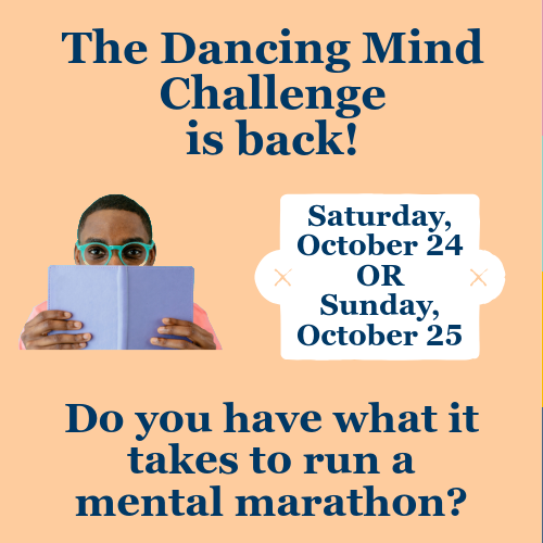 A person reading a book with the text, "The Dancing Mind Challenge is back! Do you have what it takes to run a mental marathon?"